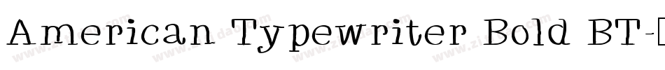 American Typewriter Bold BT字体转换